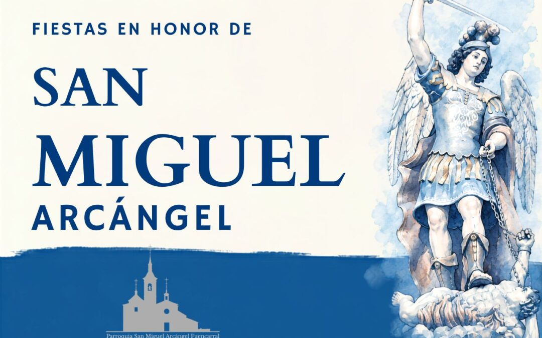 Fiestas de San Miguel Arcángel 2026 Fuencarral